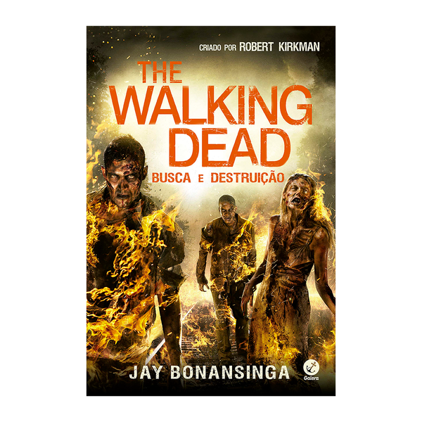The Walking Dead: Busca e destruição (Vol. 07)